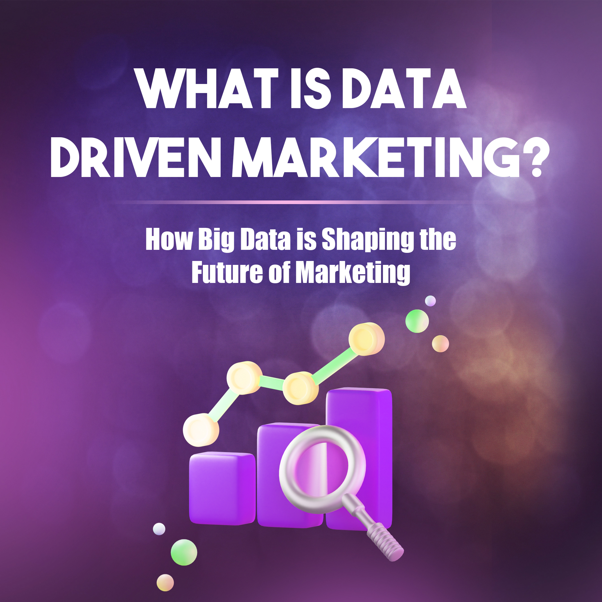 Data driven in marketing the new marketing era